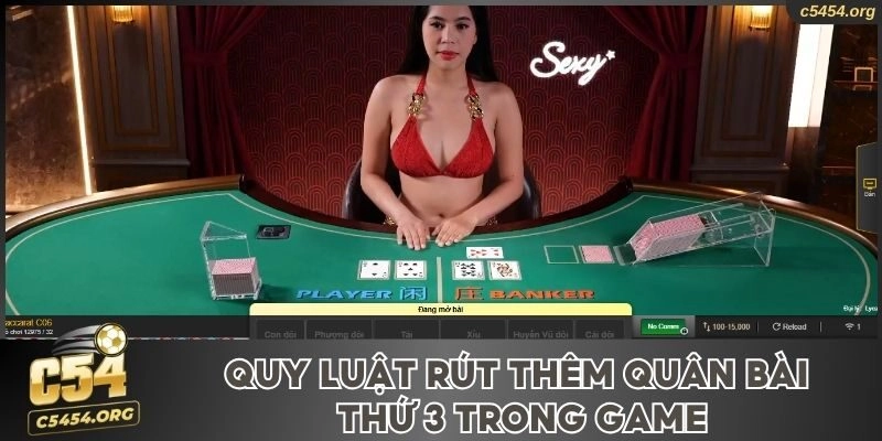 Quy luật rút thêm quân bài thứ 3 trong game