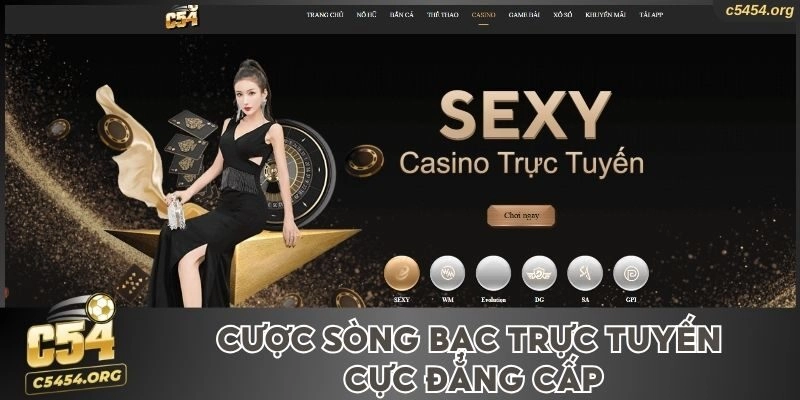 Cược sòng bạc trực tuyến cực đẳng cấp