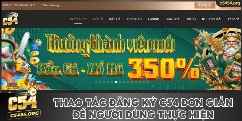 Thao tác đăng ký C54 đơn giản để thực hiện